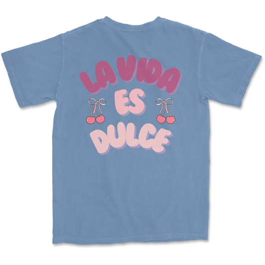 La Vida Es Dulce (Cherry Flavor) T-Shirt